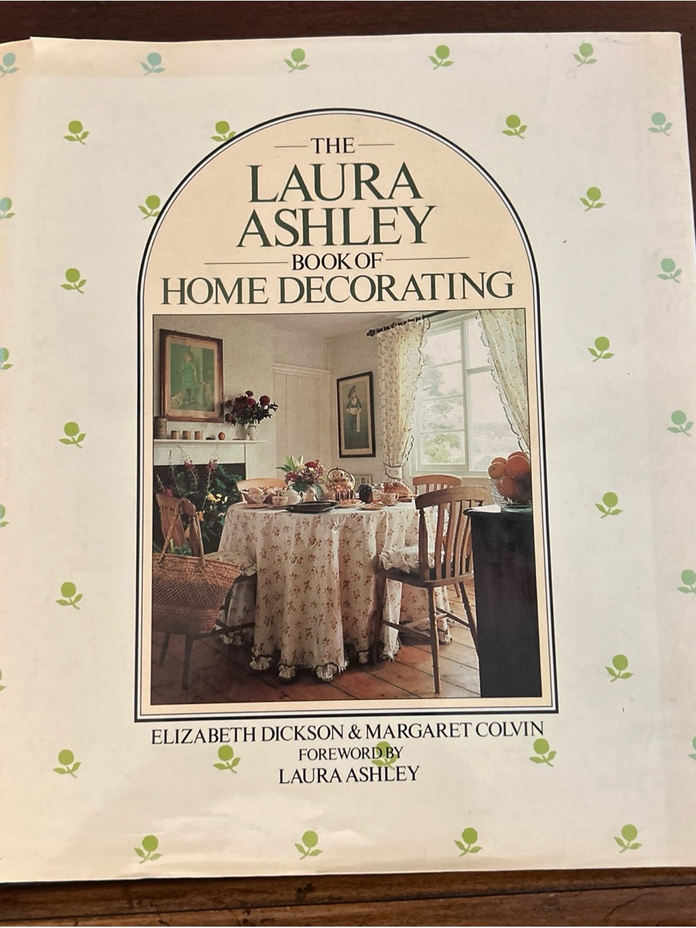 Laura Ashley Cream & Green Floral Hardcover Book of Home Decorating